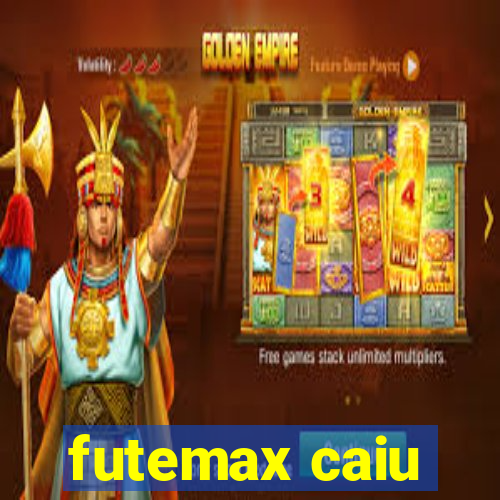 futemax caiu